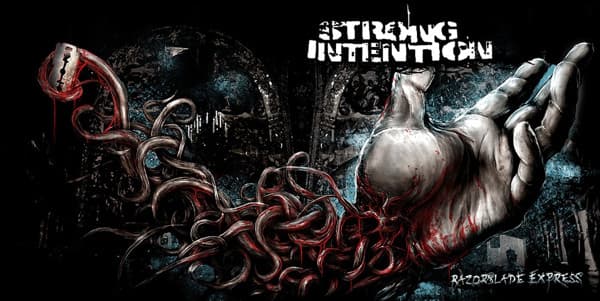 Strong Intention — Razorblade Express