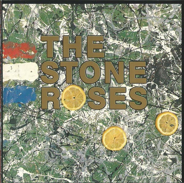 The Stone Roses — The Stone Roses