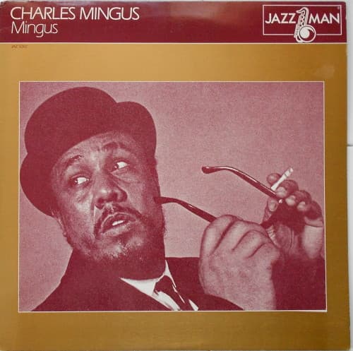 Charles Mingus — Mingus