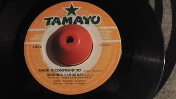 Dorindo Cárdenas Y Su Conjunto Orgullo Santeño — Amor Incomprendido / Regresa Pronto