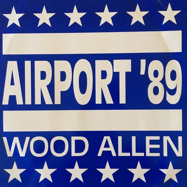 Wood Allen — Airport '89