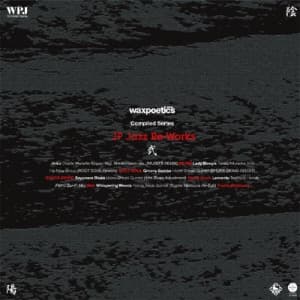 Various, Charlie Mariano, Masao Yagi, Hidehiko Matsumoto, Hideo Shiraki, Various, Takeru Muraoka & His New Group, Hideo Shiraki Quintet, Hideo Shiraki Quintet, Toshiyuki Honda, Yoshio Ikeda Quintet — Wax Poetics Japan JP Jazz Re-Works - 弍