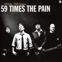 59 Times The Pain — Calling The Public