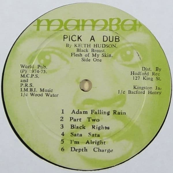 Keith Hudson — Pick A Dub