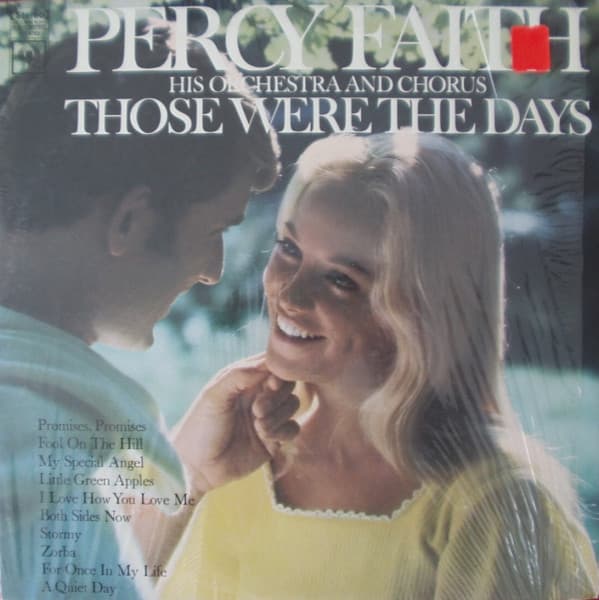 Percy Faith And His Orchestra And Chorus — Those Were The Days