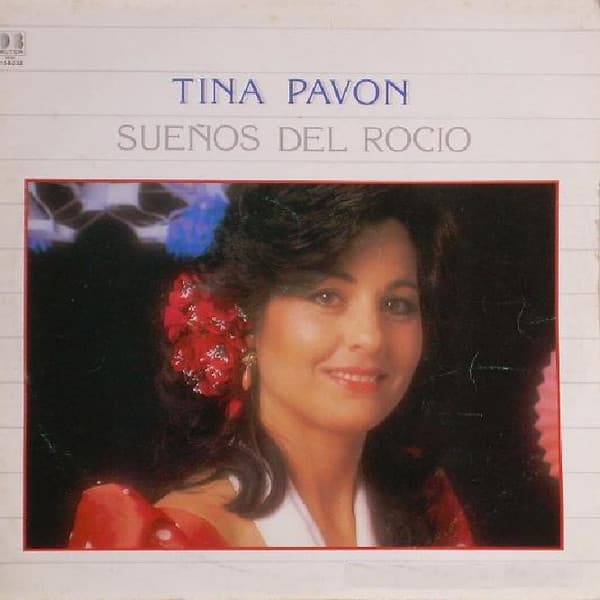 Tina Pavón — Sueños del Rocío