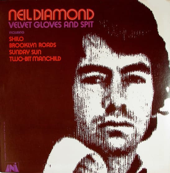 Neil Diamond — Velvet Gloves And Spit