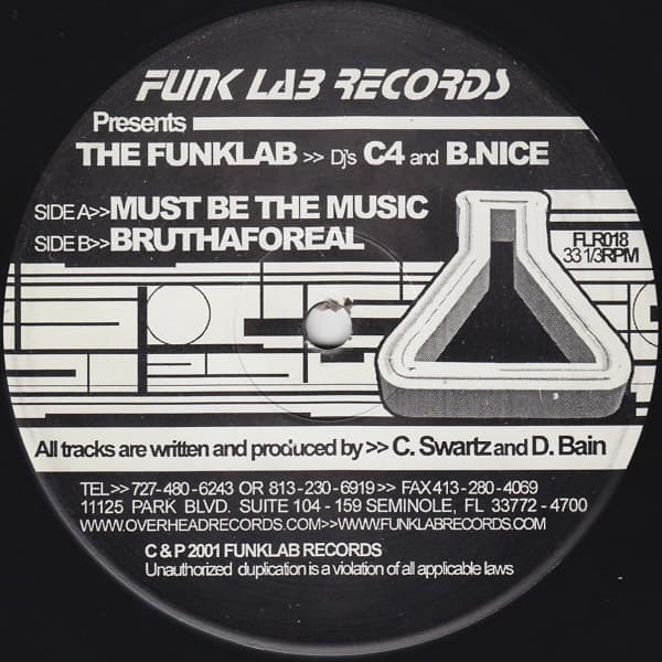 C4, B.Nice — Must Be The Music / Bruthaforeal