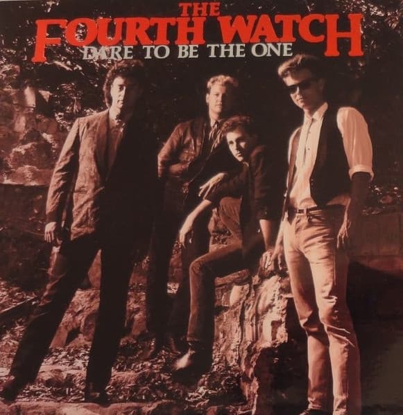 The Fourth Watch — Dare To Be The One