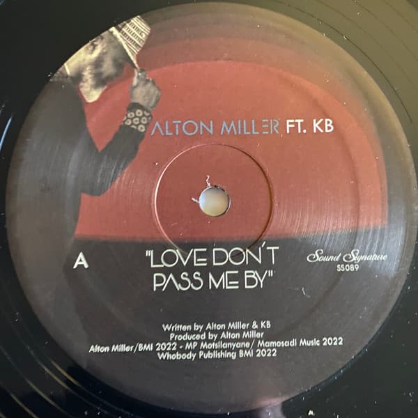 Alton Miller, KB — Love Don’t Pass Me By