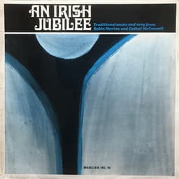 Cathal McConnell, Robin Morton — An Irish Jubilee