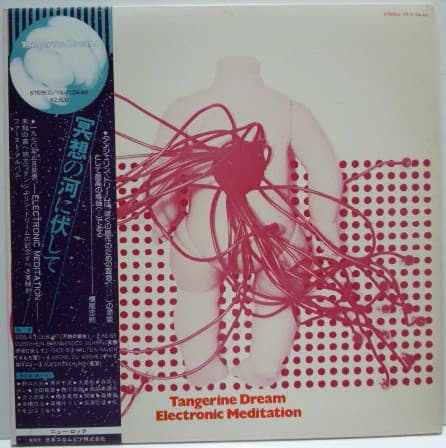 Tangerine Dream — Electronic Meditation