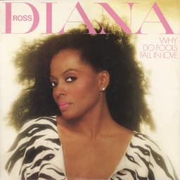 Diana Ross — Why Do Fools Fall In Love