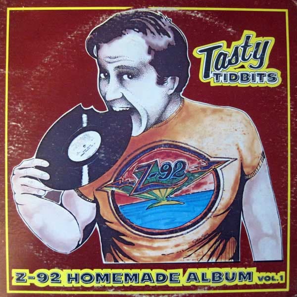 Various — Tasty Tidbits: The Z-92 Homemade Album Volume 1
