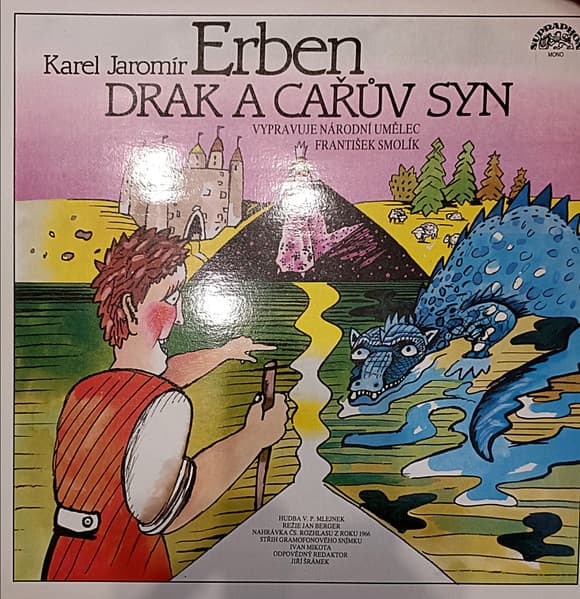 Karel Jaromír Erben — Drak A Cařův Syn / O Hloupém Peciválovi