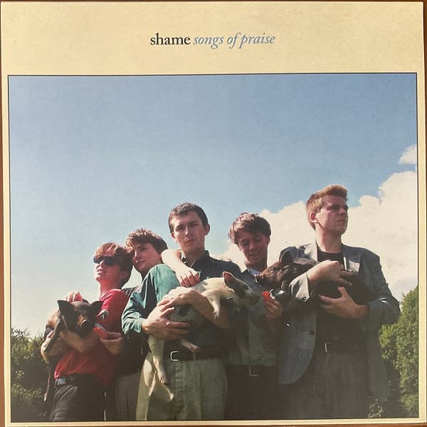Shame — Songs Of Praise