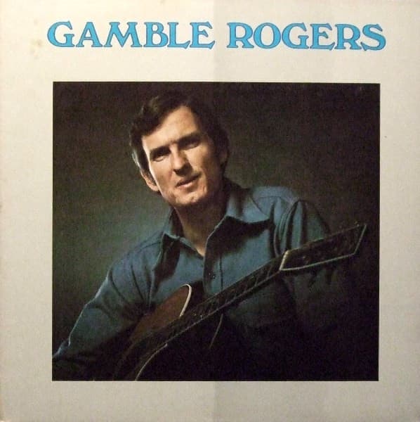 Gamble Rogers — The Lord Gives Me Grace, And The Devil Gives Me Style