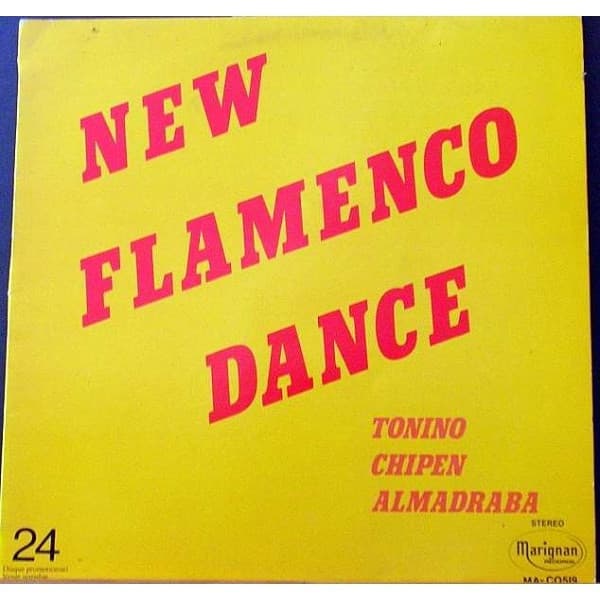 Various, Tonino, Tonino, Tonino, Tonino, Tonino, Chipen, Almadraba, Tonino, Tonino, Tonino — New Flamenco Dance