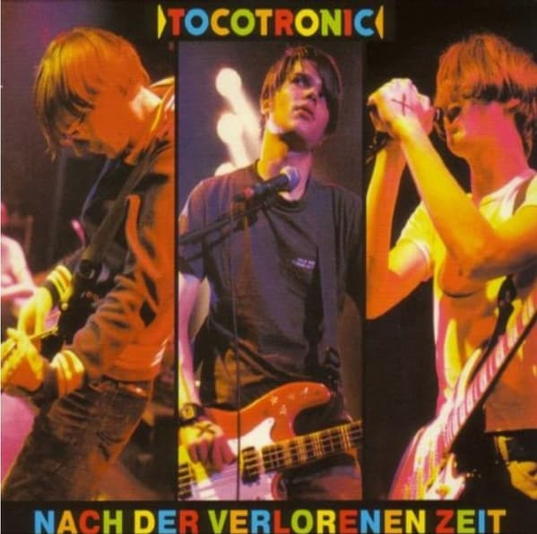 Tocotronic — Nach Der Verlorenen Zeit