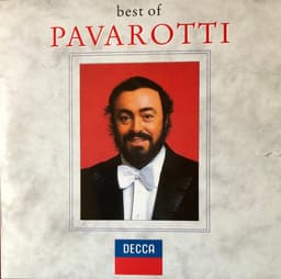 Luciano Pavarotti — Best Of Pavarotti