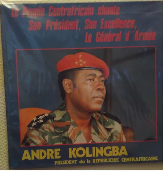 Malao Hennecy — Le Peuple Centrafricain Chante Son Président, Son Excellence, Le Général D'Armée Andre Kolingba