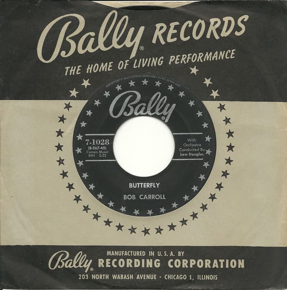 Bob Carroll — Butterfly / Look What You've Done To Me