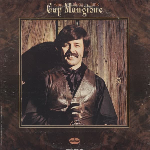 Gap Mangione — Sing Along Junk