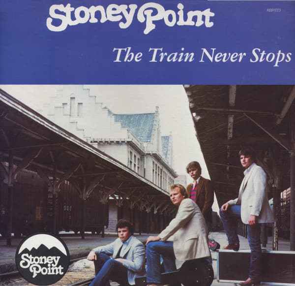 Stoney Point — The Train Never Stops