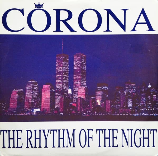 Corona — The Rhythm Of The Night