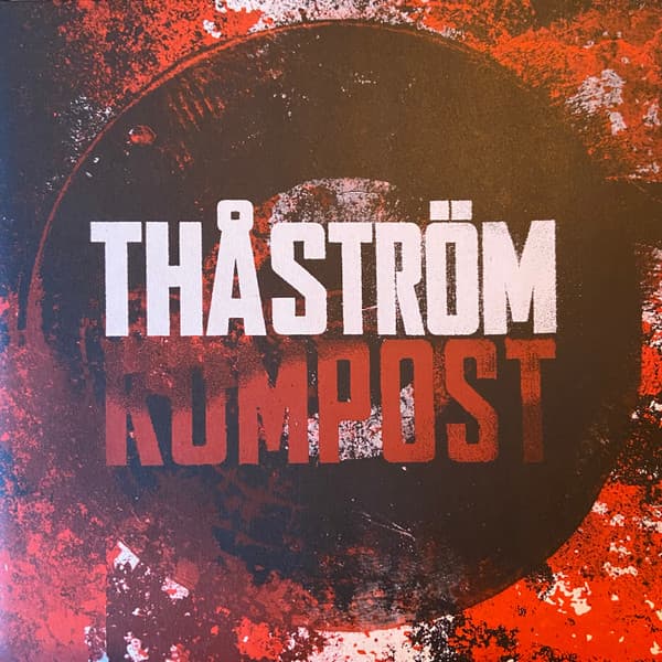 Thåström — Kompost