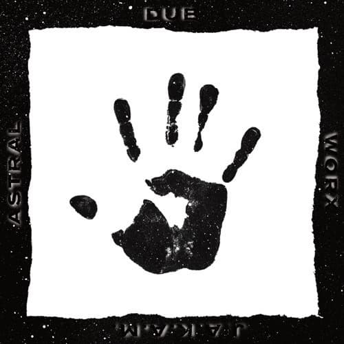 J.A.K.A.M. — Astral Dub Worx