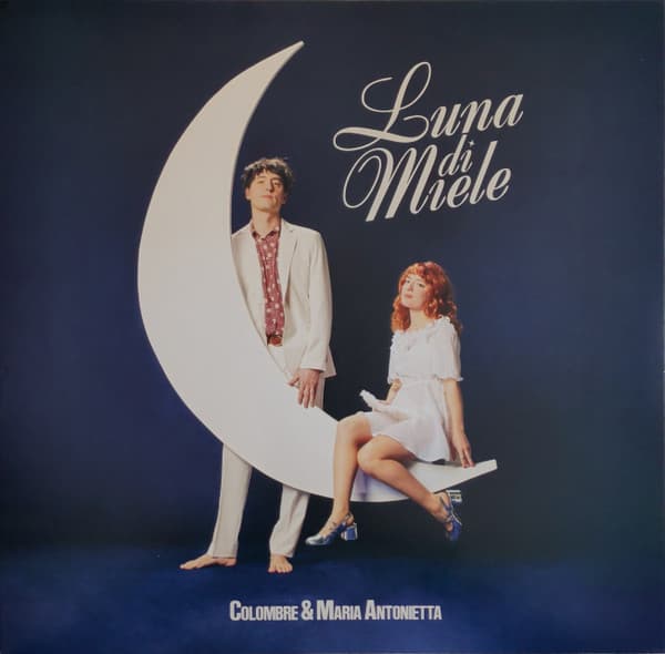 Colombre, Maria Antonietta — Luna di Miele