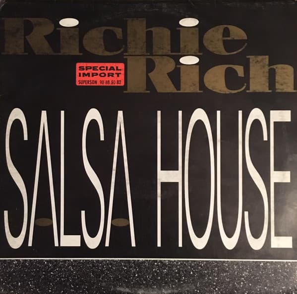 Richie Rich — Salsa House