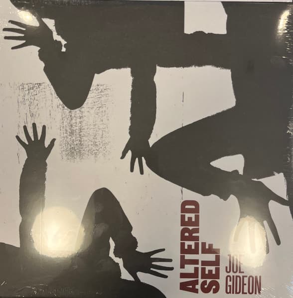 Joe Gideon — Altered Self