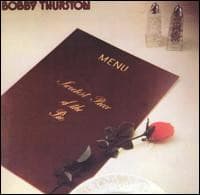 Bobby Thurston — Sweetest Piece Of The Pie