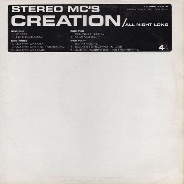 Stereo MC's — Creation / All Night Long