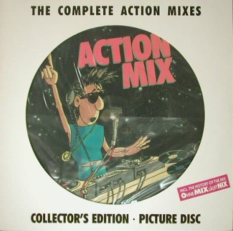 Various, G.M.T. One, Preset, Dr. Boogie, MC Miker G. & DJ Sven, MC Miker G. & DJ Sven, Blue Cabs, Frankie & Friends, Joe Bataan, Instant Funk, Shermans, New York Rappers, Funky Sisters, Big Tony, Hamilton Bohannon — The Complete Action Mixes Collector's Edition · Picture Disc