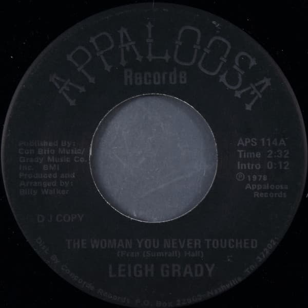Leigh Grady — The Woman You Never Touched