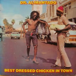 Dr. Alimantado — Best Dressed Chicken In Town