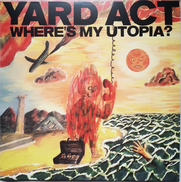 Yard Act — Where’s My Utopia?