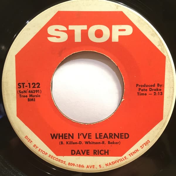 Dave Rich — When I've Learned / I Don't Need Nobody Else