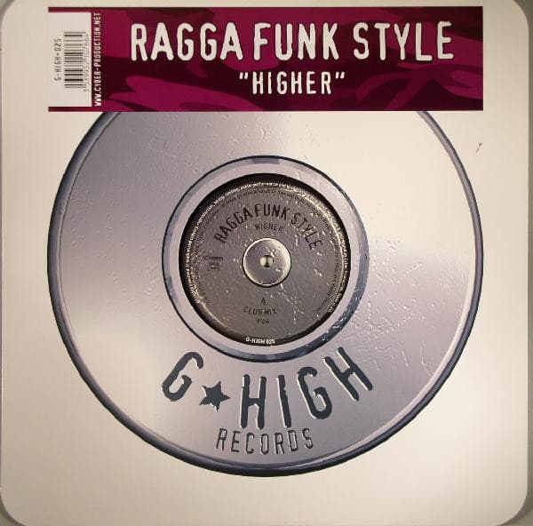 Ragga Funk Style — Higher