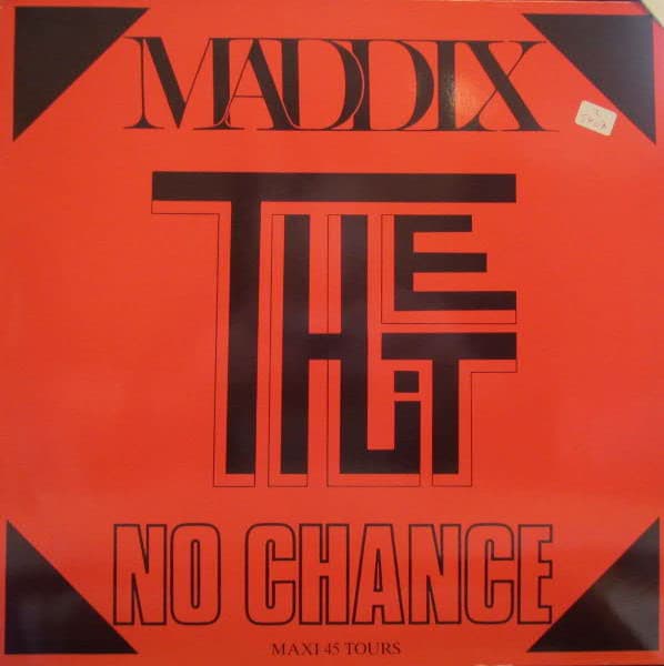 Maddix — The Hit (No Chance)