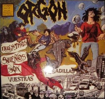 Orgon — Nuestros Sueños Son Vuestras Pesadillas