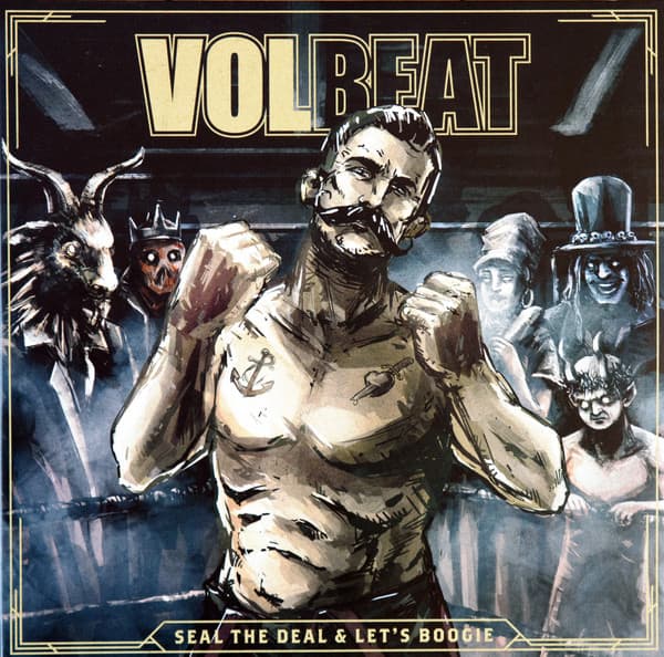 Volbeat — Seal The Deal & Let's Boogie