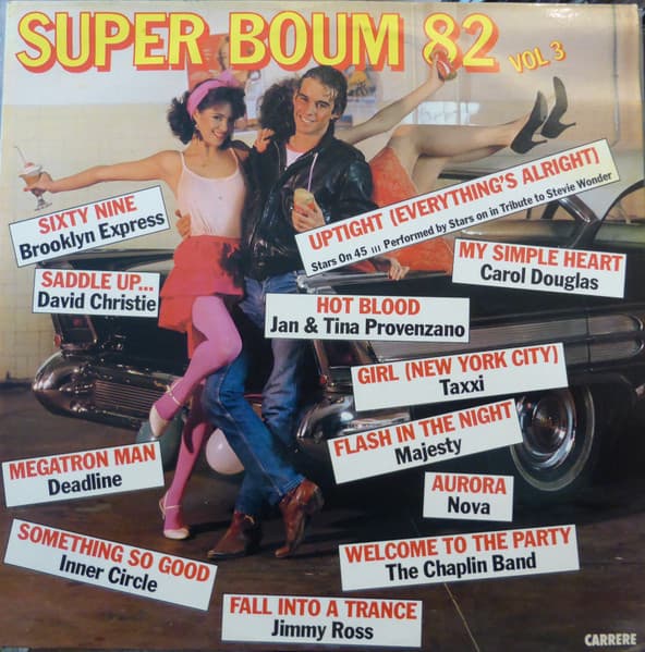 Various, Stars On 45, Carol Douglas, Tina Provenzano, Majesty, Nova, Brooklyn Express, David Christie, Taxxi, Jimmy Ross, The Chaplin Band, Deadline — Super Boum 82 Vol 3
