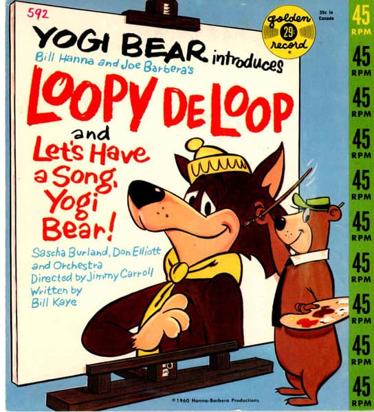 Sascha Burland, Don Elliott And His Orchestra — Yogi Bear Introduces Loopy De Loop / Let's Have A Song, Yogi Bear!