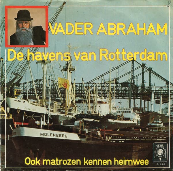 Vader Abraham — De Havens Van Rotterdam