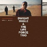 Dwight Trible, The Life Force Trio — Love Is The Answer