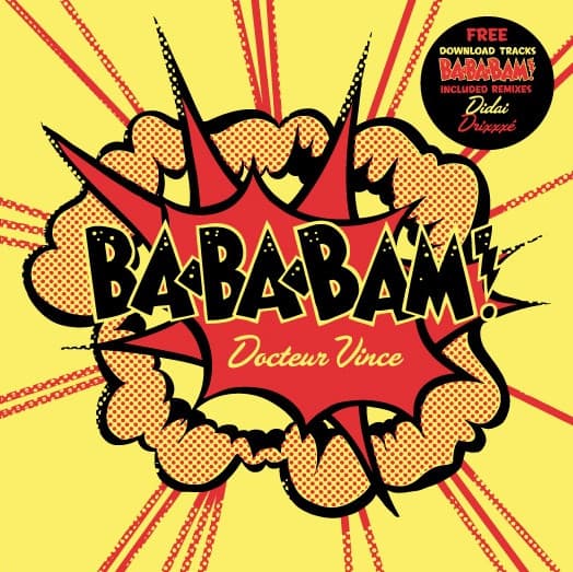 Dr Vince — BABABAM !